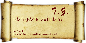 Törjék Zoltán névjegykártya